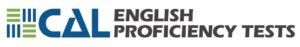 CAL English Proficiency Tests